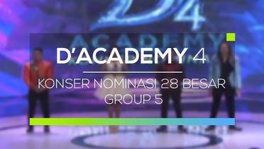 D'Academy 4 - Konser Nominasi 28 Besar Group 5