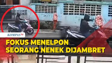 Terekam CCTV! Seorang Nenek yang Sedang Fokus Menelepon Dijambret di Tangerang Selatan