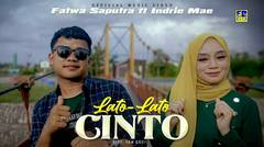 Fatwa Saputra ft Indrie Mae - Lato lato Cinto (Official Music Video)