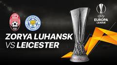 Full Match - Zorya Luhansk vs Leicester City I UEFA Europa League 2020/2021