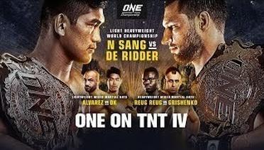 [Full Event] ONE On TNT IV