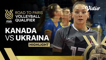 Match Highlights | Kanada vs Ukraina | Women's FIVB Road to Paris Volleyball Qualifier