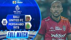 Full Match: Bali United vs Persikabo 1973 | BRI LIGA 1 2022-2023