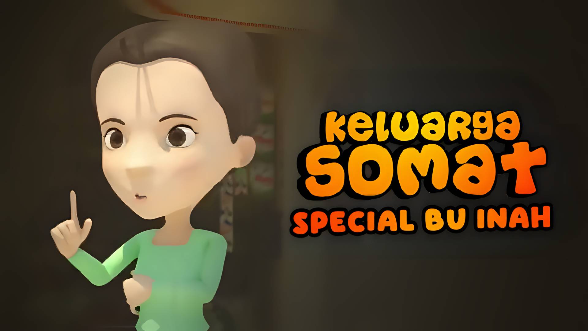 Keluarga Somat - Special Bu Inah