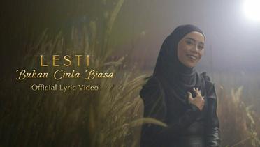 Lesti - Bukan Cinta Biasa - Official Lyric Video