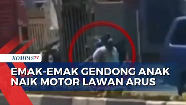 Viral! Emak-Emak Gendong Anak Naik Motor Lawan Arus di Kota Malang