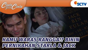 UDAH GILAA?! Rangga Siapkan Pernikahan Starla & Jack Di Makam!?! | Cinta Setelah Cinta - Episode 635