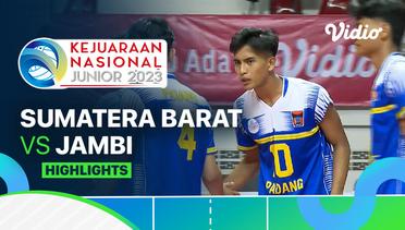 Putra: Sumatera Barat vs Jambi - Highlights | Kejurnas Junior 2023
