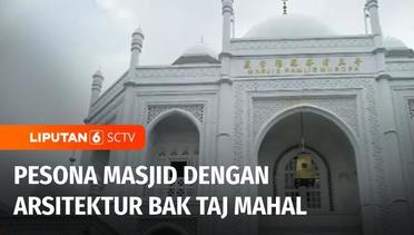 Wisata Religi di Masjid dengan Arsitektur Indah | Liputan 6