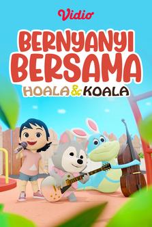 Hoala & Koala - Bernyanyi Bersama