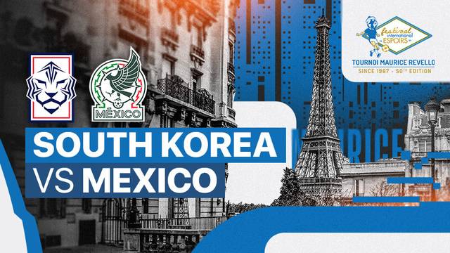 South Korea vs Mexico - Full Match | Maurice Revello Tournament