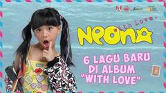 Neona With Love - First Album