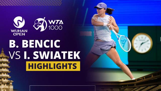 Belinda Bencic vs Iga Swiatek - Highlight | WTA 1000: Dongfeng Voyah Wuhan Open 2025