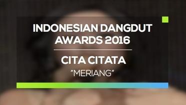 Cita Citata - Meriang (IDA 2016)