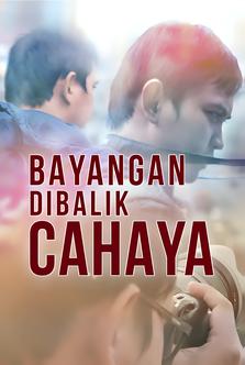 Bayangan Dibalik Cahaya
