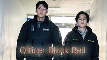 Sinopsis Officer Black Belt (2024), Rekomendasi Film aksi kriminal dan komedi Korea Selatan