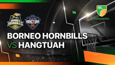 Borneo Hornbills vs Amartha Hangtuah Jakarta - Full Match | IBL Tokopedia 2024