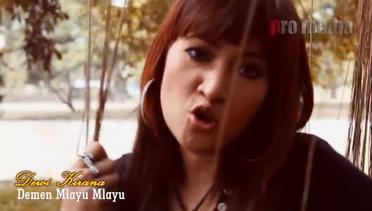 Dewi Kirana - Demen Mlayu Mlayu (Official Video Music)