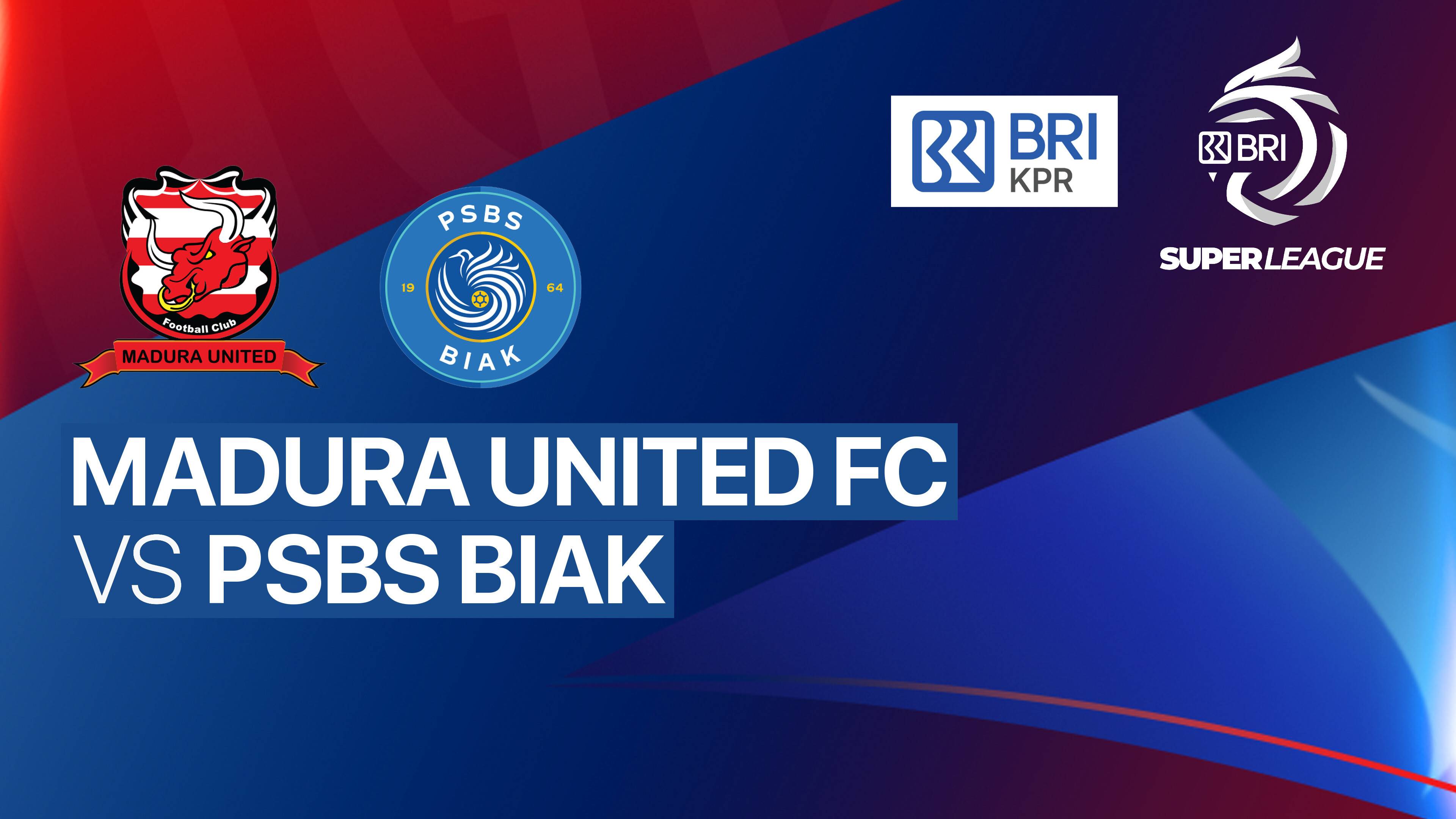 Madura United FC vs PSBS Biak