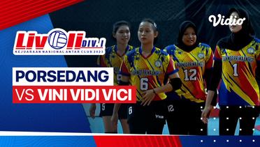 Putri: Porsedang vs Vini Vidi Vici - Full match | Livoli Divisi 1 2023