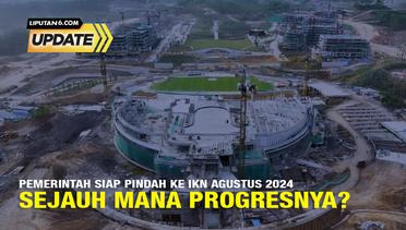 Liputan6 Update: Istana Presiden di IKN Bisa Digunakan Jokowi Mulai Juni 2024