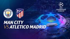 Full Match - Manchester City vs Atletico Madrid | UEFA Champions League 2021/2022