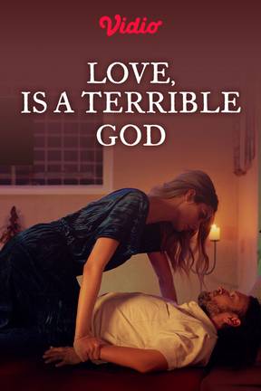 Love is a Terrible God