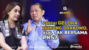 Partai Gelora, Pecahan PKS Akan Berlaga di Pilpres 2024 | Livi On Point