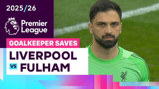 Penyelamatan Kiper | Liverpool vs Fulham | Premier League 2025/26