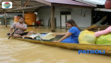 Ketinggian Air Banjir Kutai Kertanegara Kaltim Mencapai 3 Meter - Patroli Siang