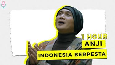 Anji - Indonesia Berpesta ( 1 HOUR )