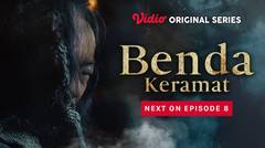Benda Keramat - Vidio Original Series | Next On Episode 8