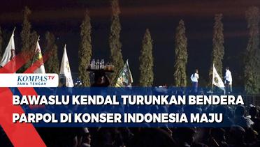 Bawaslu Kendal Turunkan Bendera Parpol di Konser Indonesia Maju