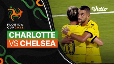 Mini Match - Charlotte vs Chelsea | Florida Cup 2022