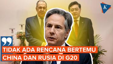 Menlu AS Ogah Bertemu Rusia dan China di Pertemuan G20 India