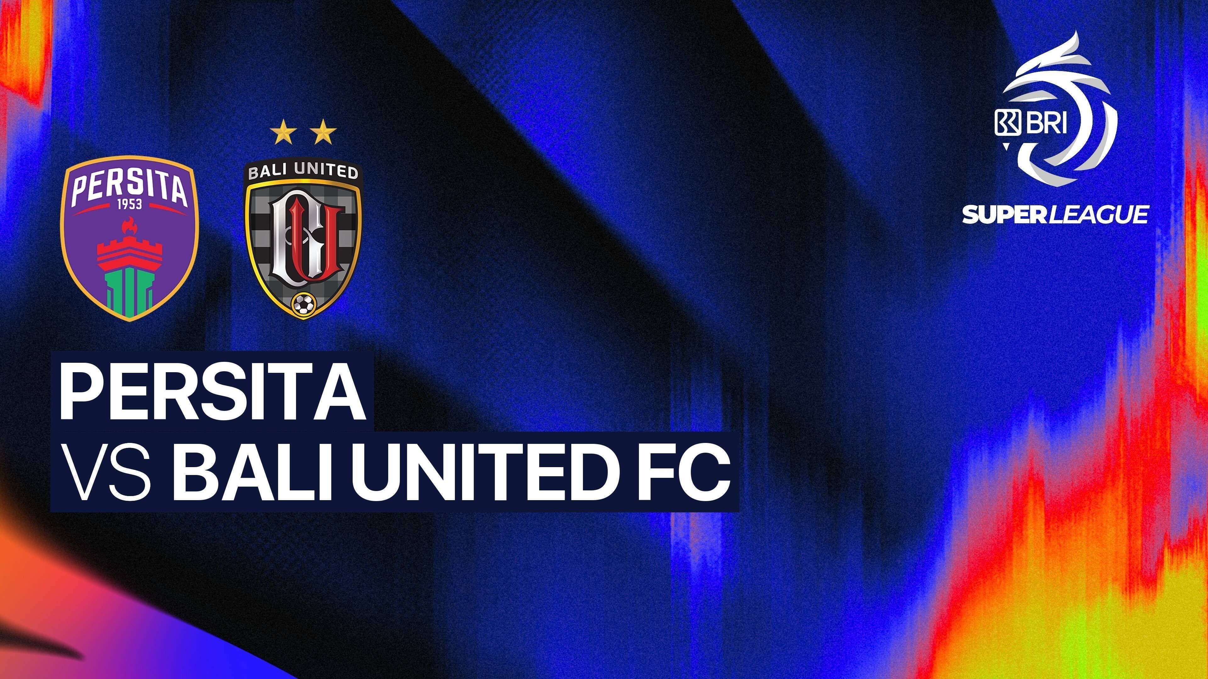 PERSITA vs Bali United FC