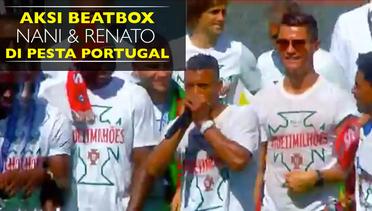 Nani dan Renato Sanches Pamer Skill Beatbox di Pesta Juara Portugal
