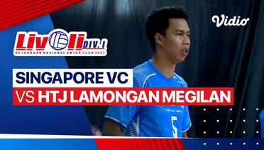 Putra: Singapore VC vs HTJ Lamongan Megilan Presisi VC - Full Match | Livoli Divisi 1 2023