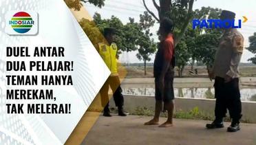 Ironis! Dua Pelajar di Grobogan Terlibat Duel Sambil Direkam Puluhan Temannya | Patroli