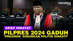 Tajam! Arief Hidayat Presiden Suburkan Politik Dinasti Dibungkus Virus Nepotisme