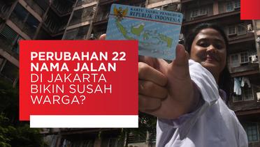 Perubahan 22 Nama Jalan oleh Anies di Jakarta Bikin Susah Rakyat