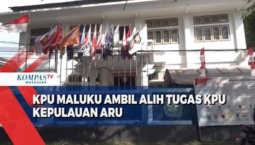 KPU Maluku Ambil Alih Tugas KPU Kepulauan Aru