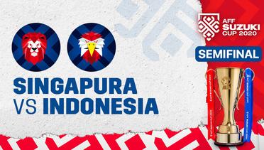 Full Match - Singapura vs Indonesia | AFF Suzuki Cup 2020