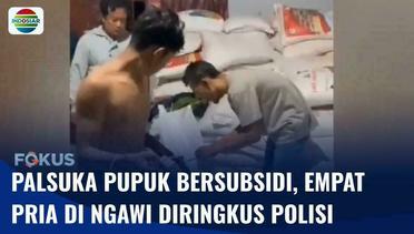 Empat Warga di Ngawi Diringkus Polisi Usai Diduga Memalsukan Pupuk Bersubsidi | Fokus