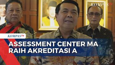 Assessment Center Mahkamah Agung Peroleh Nilai Akreditasi A dari BKN - MA NEWS