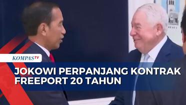 Presiden Joko Widodo Perpanjang Izin Tambang Freeport di Indonesia Selama 20 Tahun