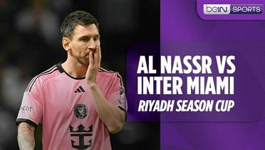 Al-Nassr vs Inter Miami - Highlights | Riyadh Season Cup