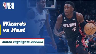 Match Highlights | Washington Wizards vs Miami Heat | NBA Regular Season 2022/23