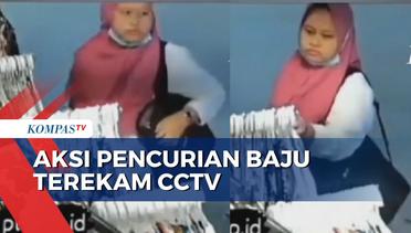 Modus Pura-Pura Belanja, Wanita Ini Terekam CCTV Tengah Beraksi Curi Baju