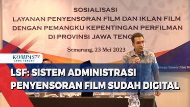 LSF: Sistem Administrasi Penyensoran Film Sudah Digital